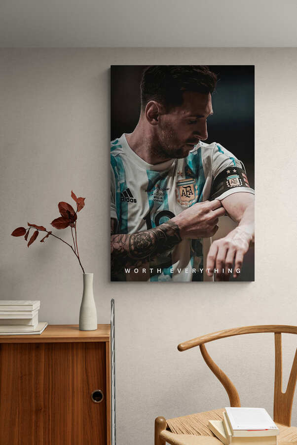 Lionel Messi - "Worth Everything" - Celebrity Wall Art