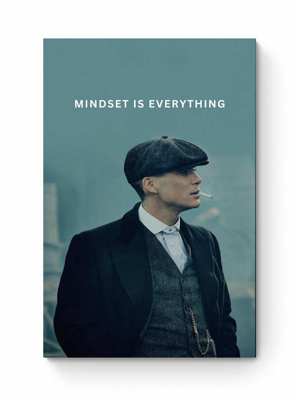 Peaky Blinders - "Mindset is Everything" - Character Wall Art