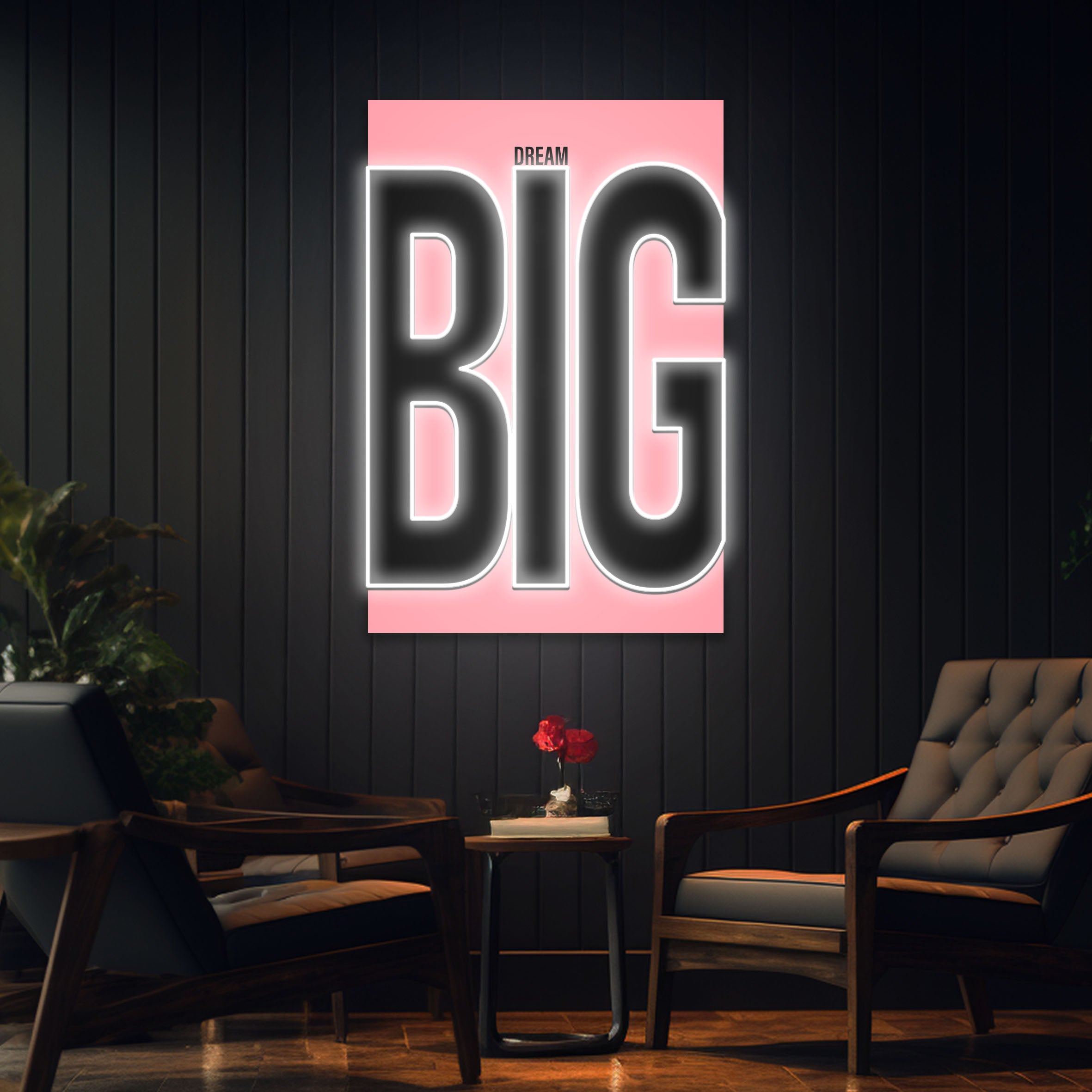 Dream Big – Neon Motivational Art