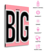 Dream Big – Neon Motivational Art