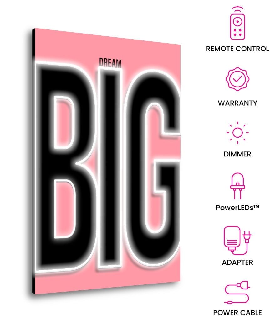 Dream Big – Neon Motivational Art