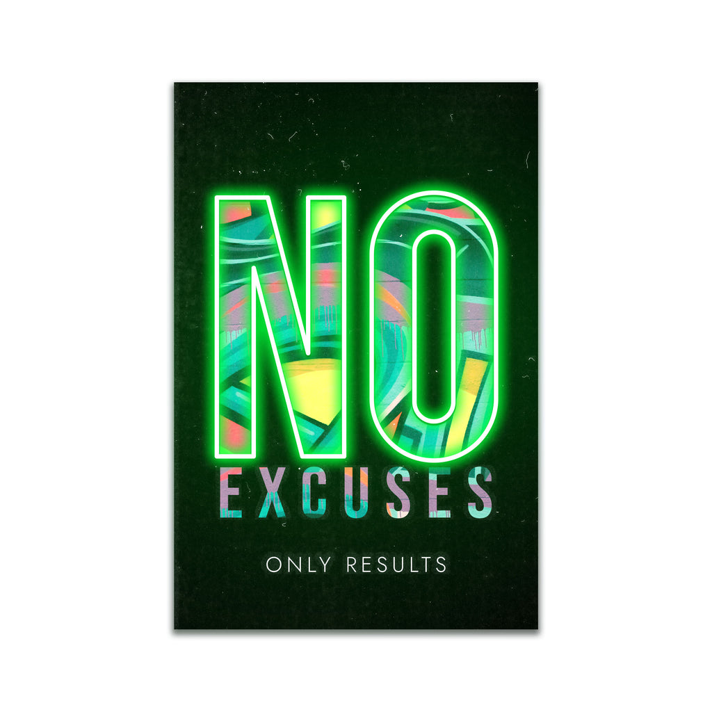 No Excuses – Neon Motivational Art