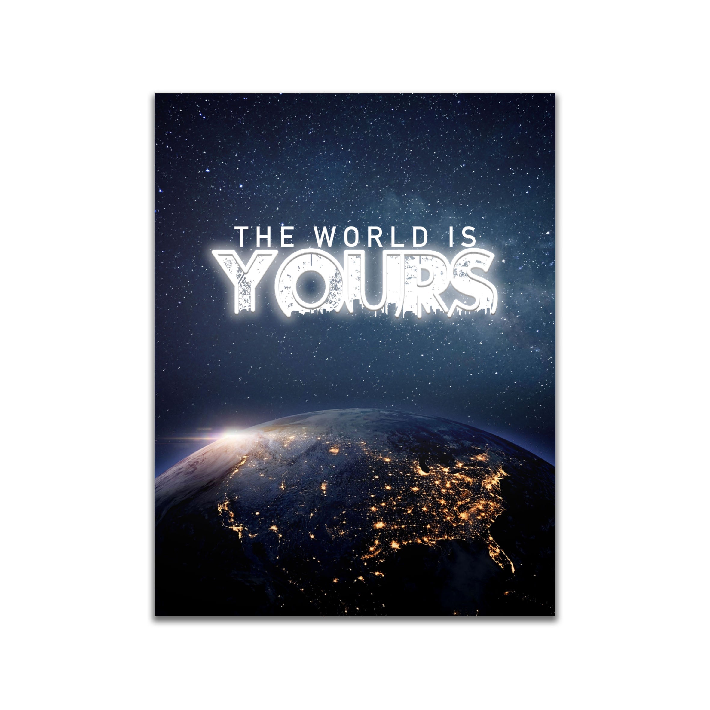 The World Is Yours – Neon Motivational Art