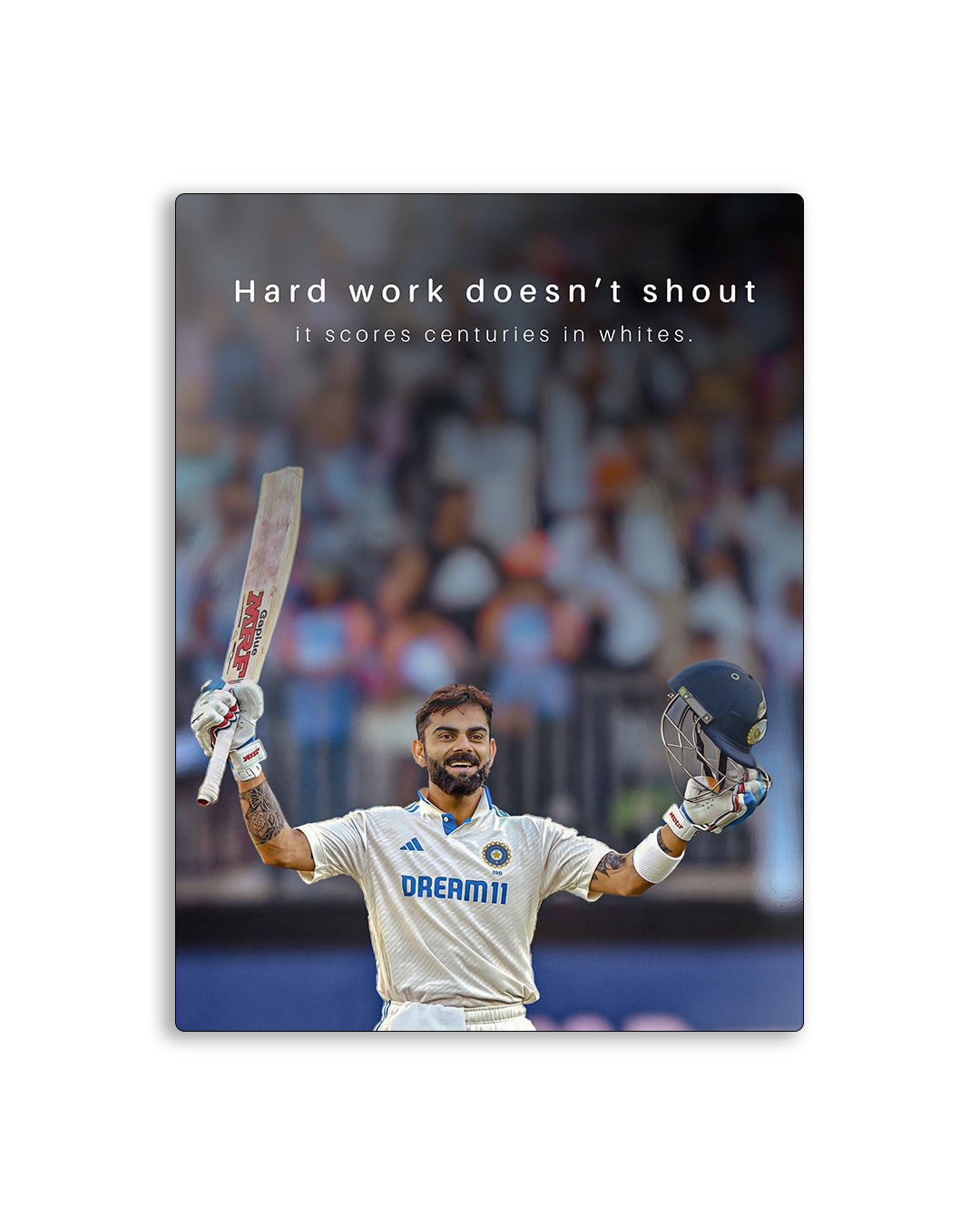 Virat Kohli - "Hard Work"