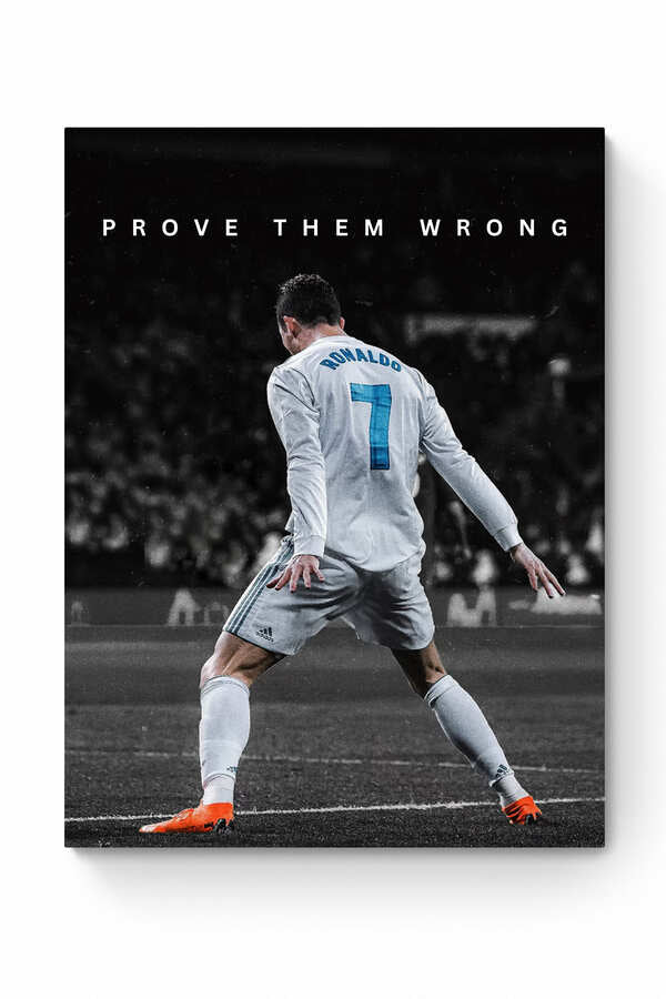 Cristiano Ronaldo - "Prove Them Wrong" - Celebrity Wall Art
