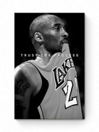 Kobe Bryant - "Trust The Process"