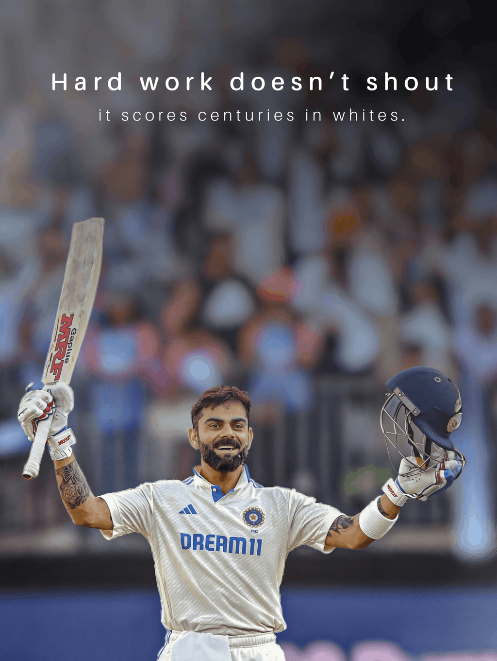 Virat Kohli - "Hard Work"