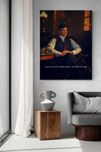 Peaky Blinders - "Greatness Demands Everything"