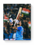 Virat Kohli - "Greatness Demands Everything"