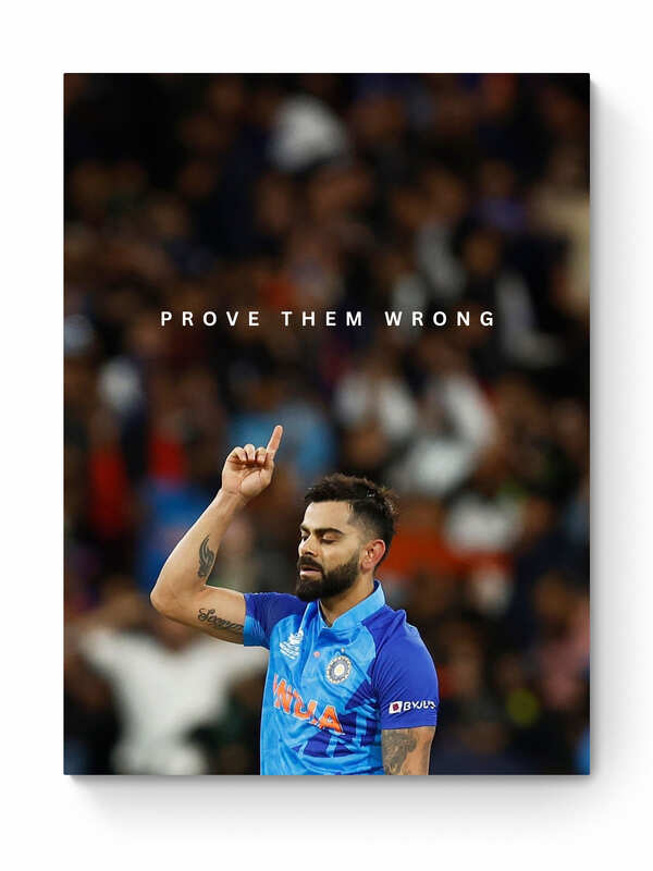 Virat Kohli - "Prove Them Wrong"